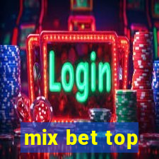 mix bet top